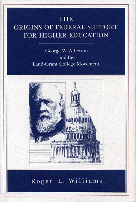 The Origins of Federal Support for Higher Education