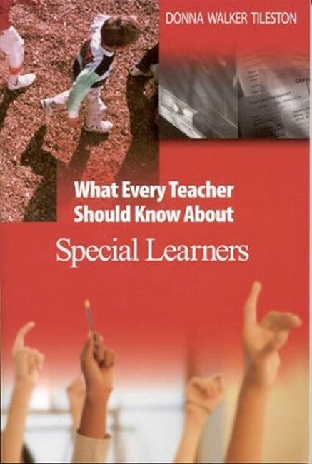 What Every Teacher Should Know About Special Learners