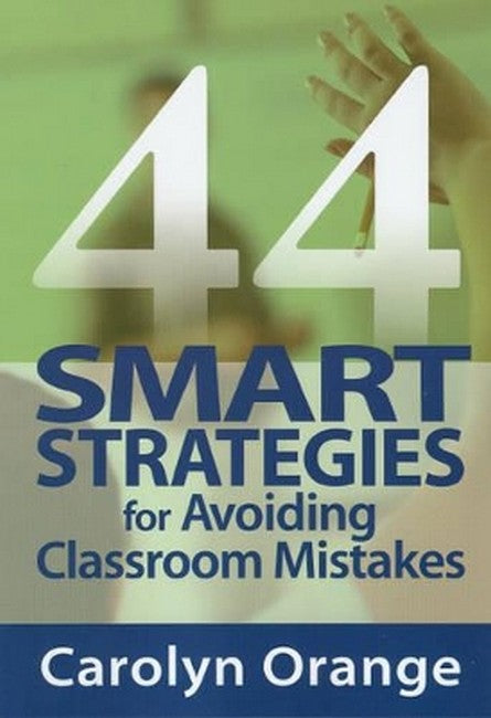 44 Smart Strategies for Avoiding Classroom Mistakes