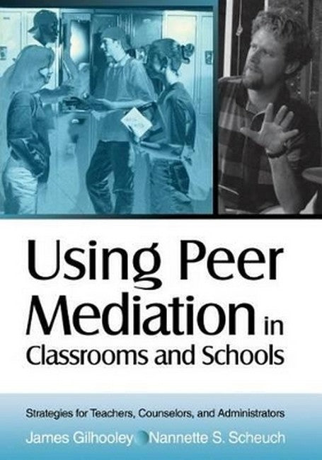 Using Peer Mediation in Classrooms and Schools