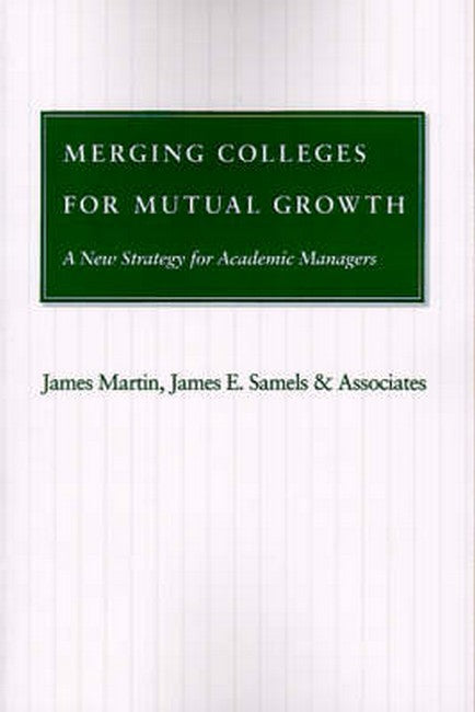 Merging Colleges for Mutual Growth