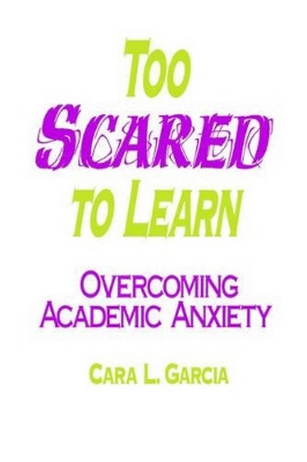 Too Scared to Learn