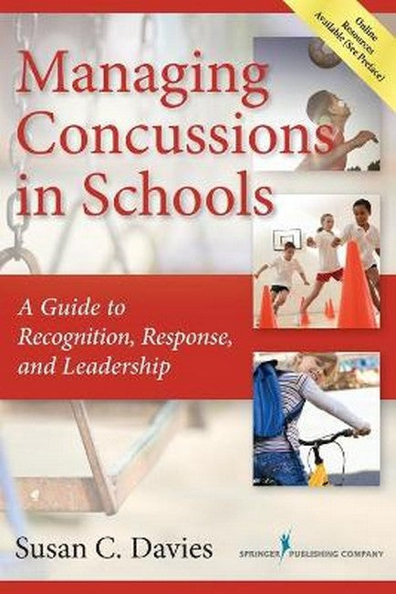 Managing Concussions in Schools