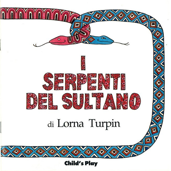 I Serpenti Del Sultano