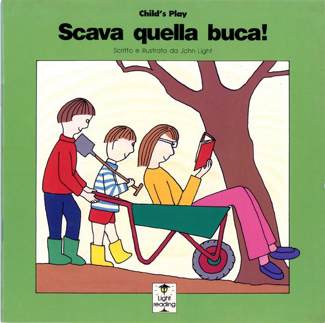 Scava Quella Buca!