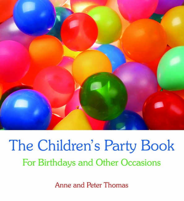 The Children's Party Book 2/e