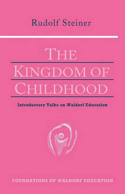 The Kingdom of Childhood