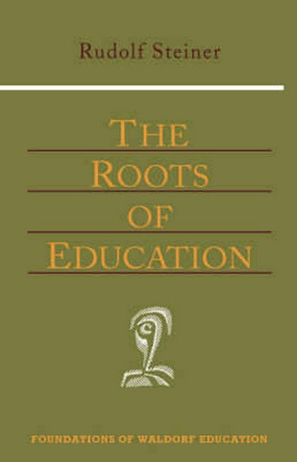 The Roots of Education 3/e