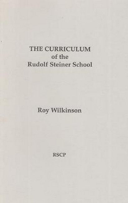 The Curriculum of the Rudolf Steiner School