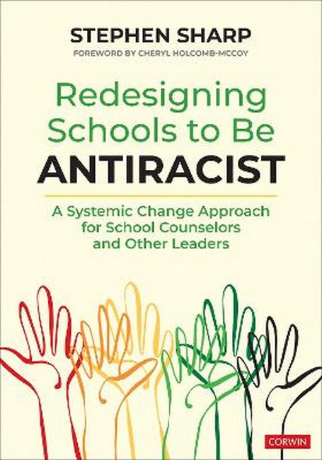 Redesigning Schools to Be Antiracist