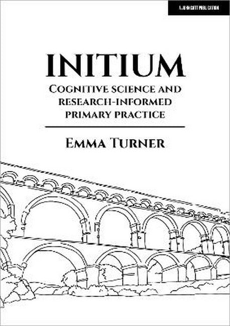 Initium: Cognitive science and research-informed primary practice