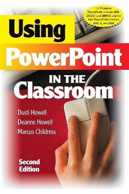 Using PowerPoint in the Classroom 2/e