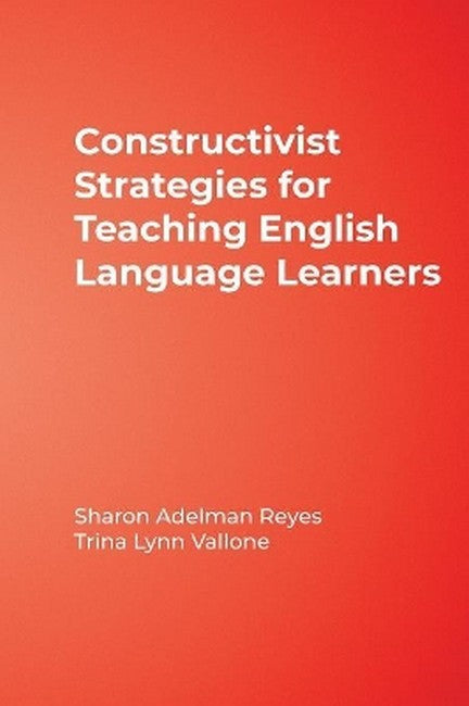 Constructivist Strategies for Teaching English Language Learners