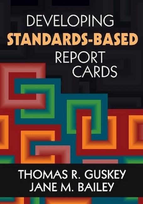 Developing Standards-Based Report Cards