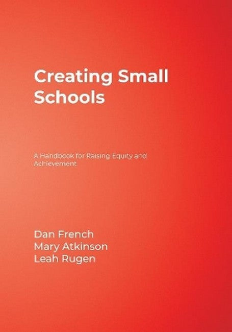 Creating Small Schools