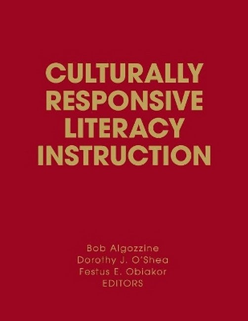 Culturally Responsive Literacy Instruction