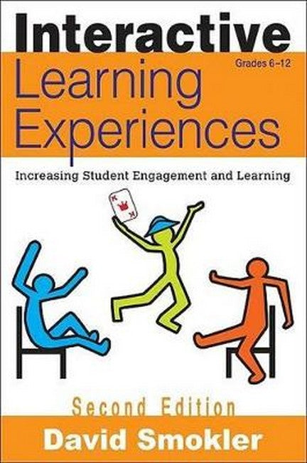 Interactive Learning Experiences, Grades 6-12 2/e