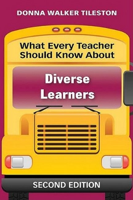 What Every Teacher Should Know About Diverse Learners 2/e