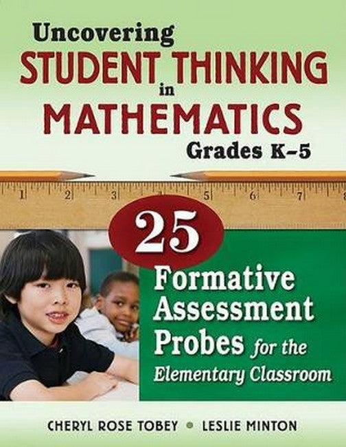 Uncovering Student Thinking in Mathematics, Grades K-5