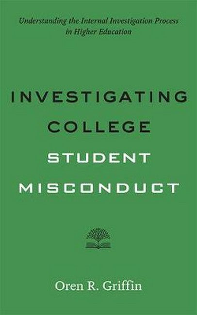 Investigating College Student Misconduct