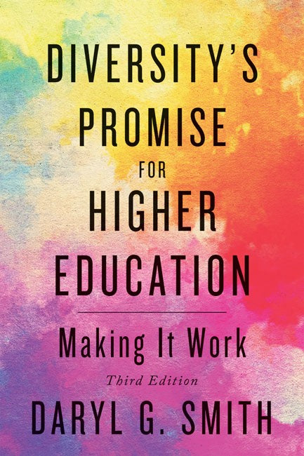 Diversity's Promise for Higher Education 3/e