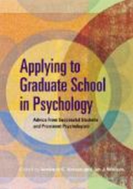 Applying to Graduate School in Psychology