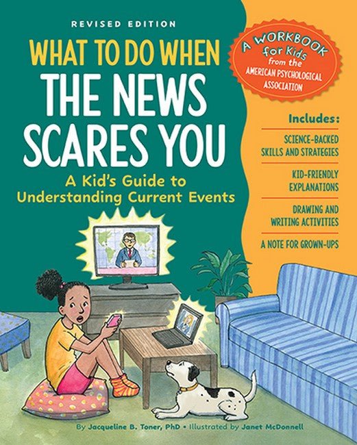 What to Do When the News Scares You