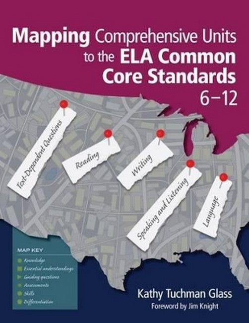 Mapping Comprehensive Units to the ELA Common Core Standards, 6-12