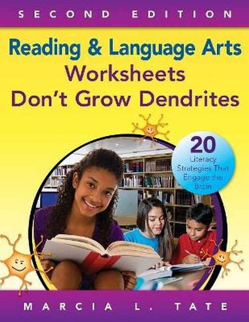 Reading and Language Arts Worksheets Don't Grow Dendrites 2/e