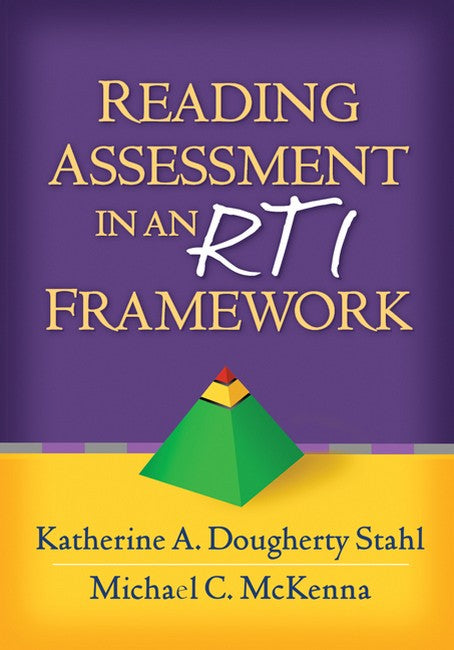 Reading Assessment in an RTI Framework 2/e