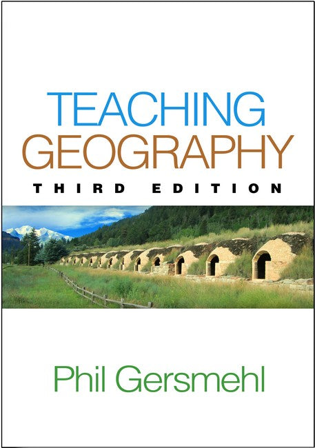 Teaching Geography, Third Edition 3/e