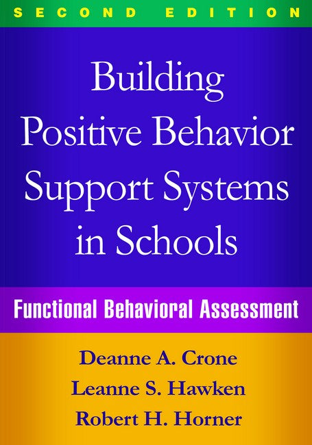 Building Positive Behavior Support Systems in Schools 2/e