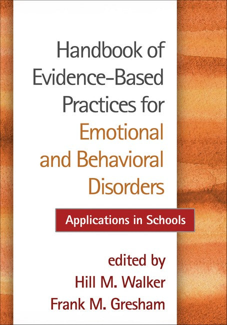 Handbook of Evidence-Based Practices for Emotional and Behavioral Disorders