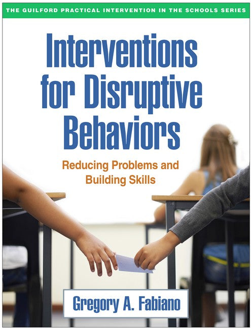 Interventions for Disruptive Behaviors 2/e