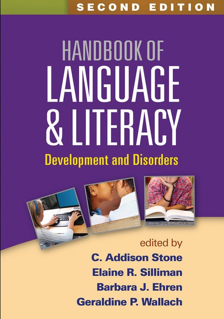 Handbook of Language and Literacy, Second Edition 2/e