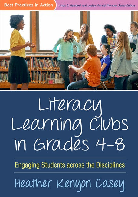 Literacy Learning Clubs in Grades 4-8 2/e