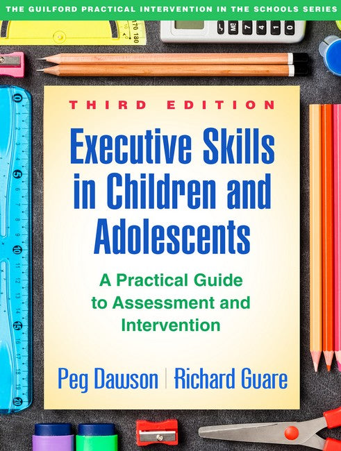 Executive Skills in Children and Adolescents 3/e