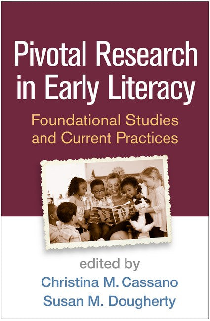 Pivotal Research in Early Literacy 2/e