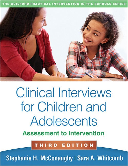 Clinical Interviews for Children and Adolescents, Third Edition 3/e