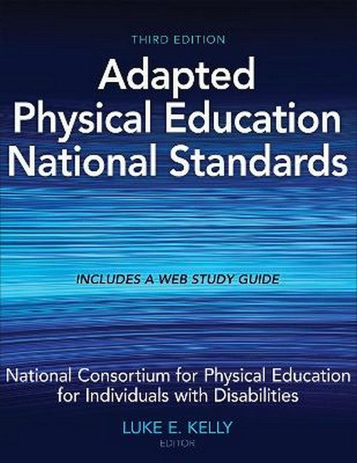 Adapted Physical Education National Standards 3/e