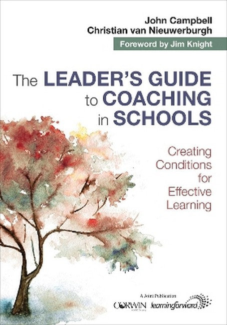 The Leader's Guide to Coaching in Schools