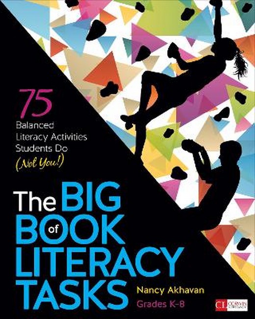 The Big Book of Literacy Tasks, Grades K-8