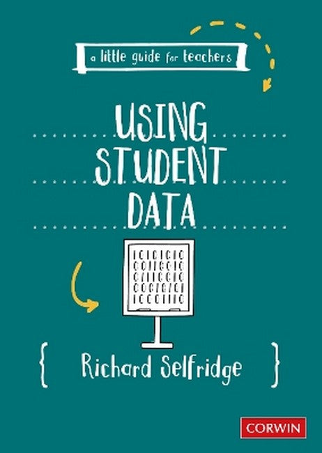 A Little Guide for Teachers: Using Student Data