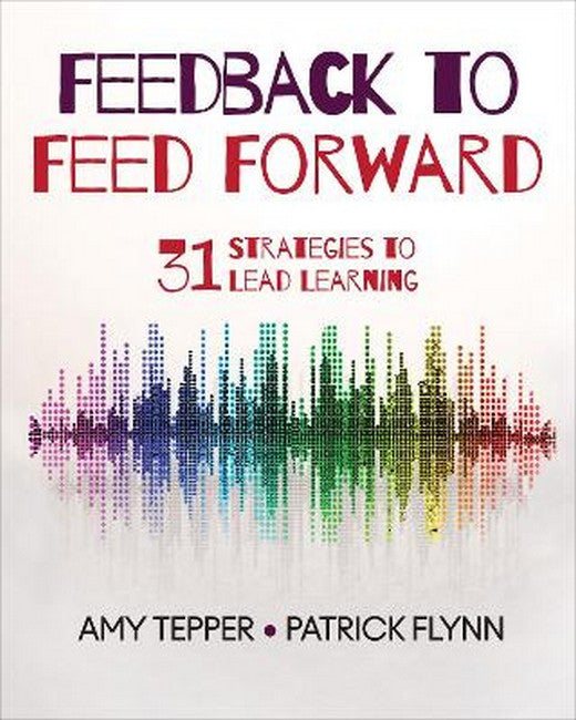 Feedback to Feed Forward