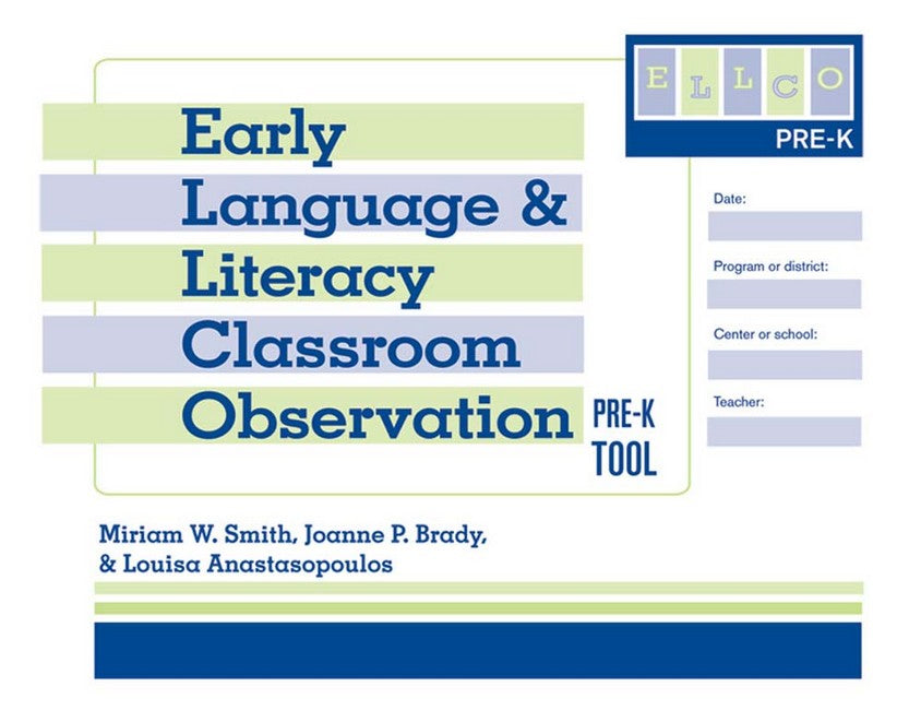 Early Language and Literacy Classroom Observation