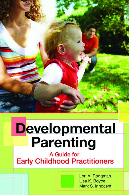 Developmental Parenting