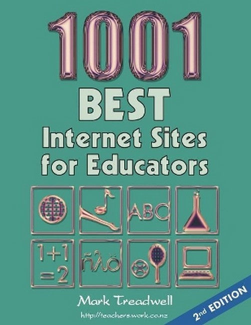 1001 Best Internet Sites for Educators