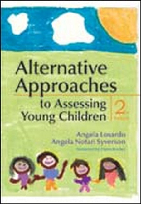 Alternative Approaches to Assessing Young Children