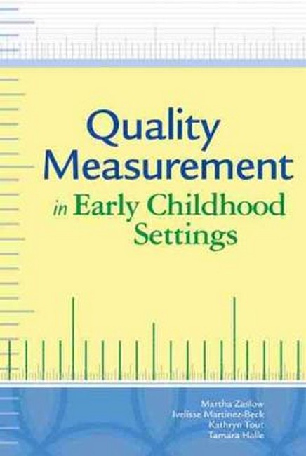 Quality Measurement in Early Childhood Settings