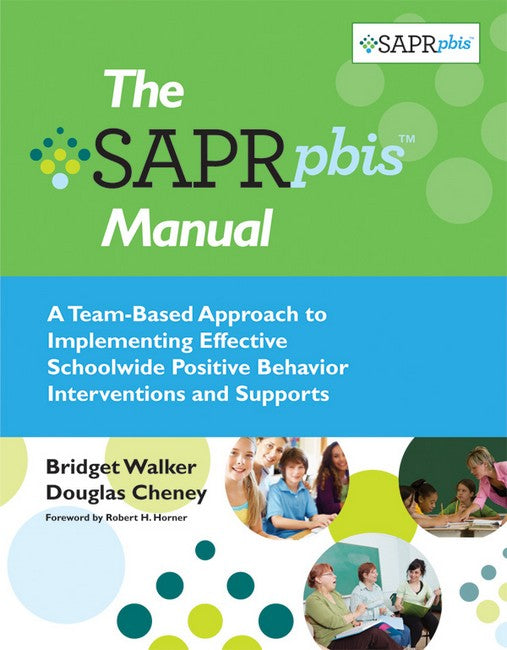 The Self-Assessment and Program Review for Positive Behavior Interventio